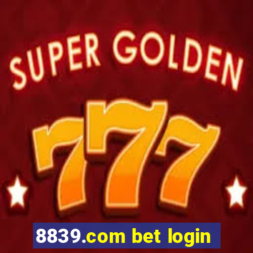 8839.com bet login